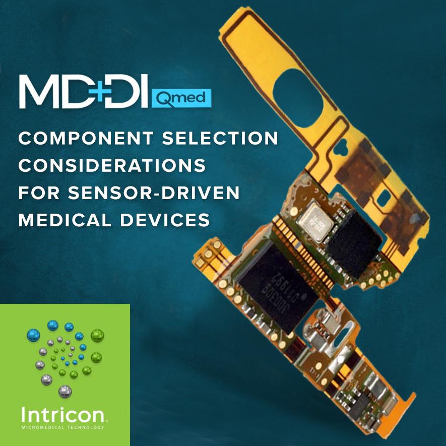 Component Selection Considerations for Sensor-Driven Medical Devices